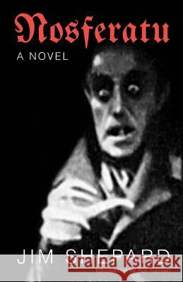 Nosferatu Shepard, Jim 9780803293465 University of Nebraska Press - książka