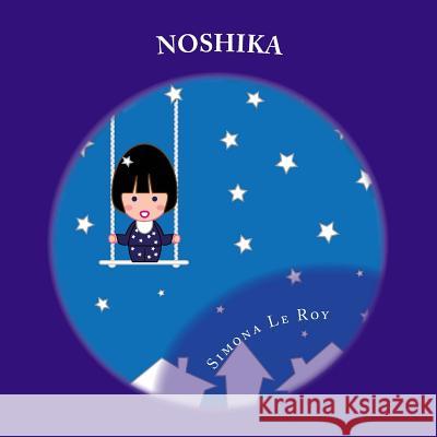 Noshika Simona L 9781505315103 Createspace - książka