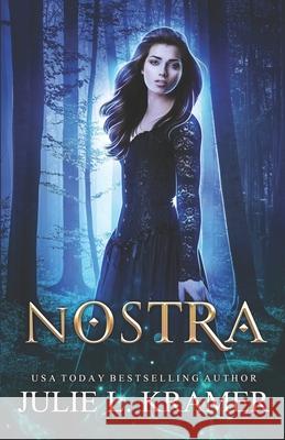 Nostra Kramer Julie L. Kramer 9798409595302 Independently published - książka