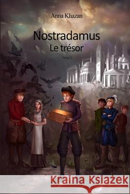 Nostradamus: Le trésor Aumaitre, Jessica 9781717426772 Createspace Independent Publishing Platform - książka