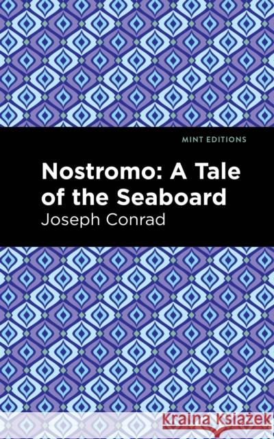 Nostromo Joseph Conrad Mint Editions 9781513206035 Mint Editions - książka