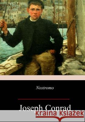 Nostromo Joseph Conrad 9781973905417 Createspace Independent Publishing Platform - książka