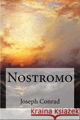 Nostromo Joseph Conrad 9781975646912 Createspace Independent Publishing Platform - książka