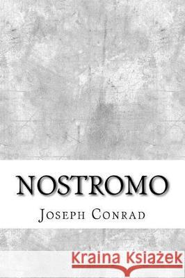 Nostromo Joseph Conrad 9781975910686 Createspace Independent Publishing Platform - książka