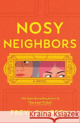 Nosy Neighbors Freya Sampson 9780593550519 Berkley Books - książka