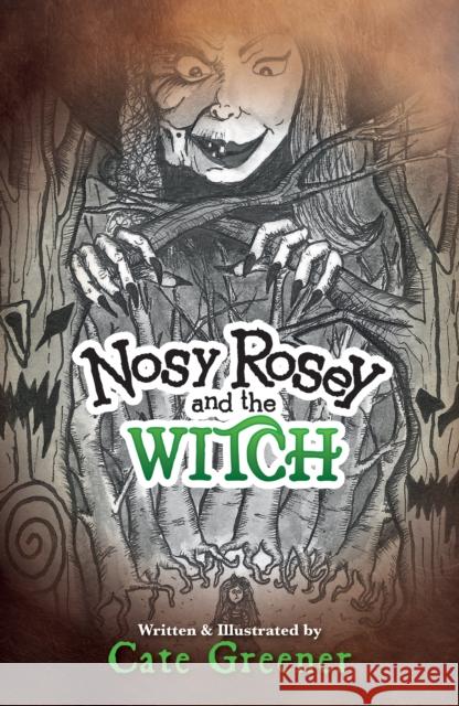 NOSY ROSEY AND THE WITCH CATE GREENER 9781917956284 PARTNERSHIP PUBLISHING - książka