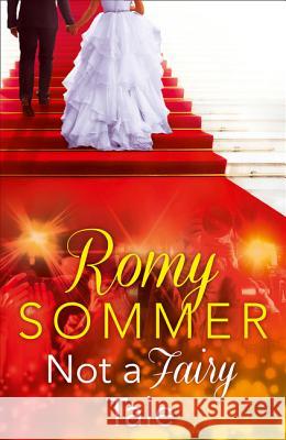 Not a Fairy Tale Romy Sommer   9780008135577 HarperImpulse - książka