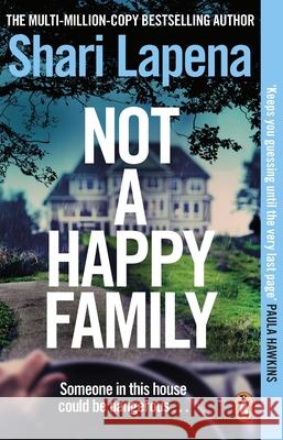 Not a Happy Family Shari Lapena 9780552177047 Transworld Publishers Ltd - książka