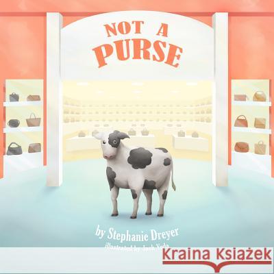 Not a Purse Jack Veda Stephanie Dreyer 9780986106033 Veegmama - książka