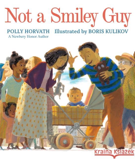 Not a Smiley Guy Polly Horvath Boris Kulikov 9780823449873 Margaret Ferguson Books - książka