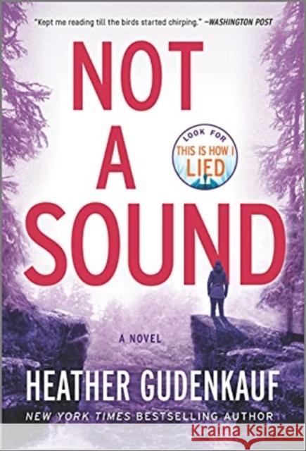 Not a Sound Heather Gudenkauf 9780778311652 Park Row - książka