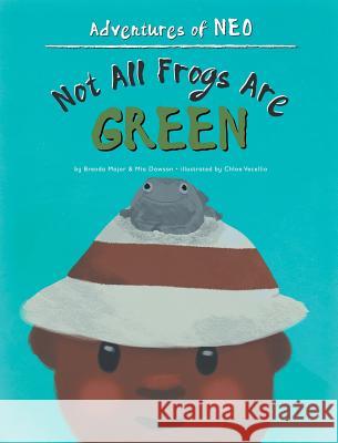 Not All Frogs Are Green Brenda Major (University of California Santa Barbara), Mia Dawson 9781641402866 Christian Faith - książka