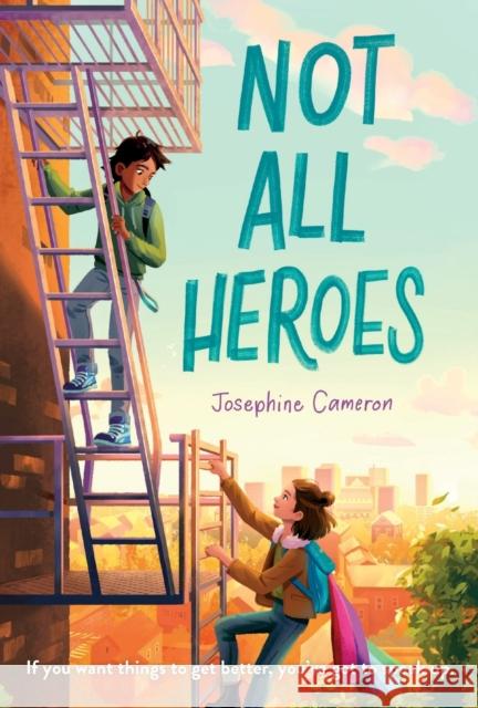 Not All Heroes Josephine Cameron 9781250832733 Palgrave USA - książka