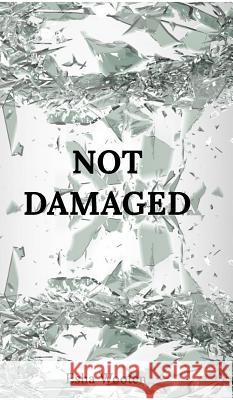 Not Damaged: iAMprettyTOUGH Wooten, Esha 9781388297503 Blurb - książka