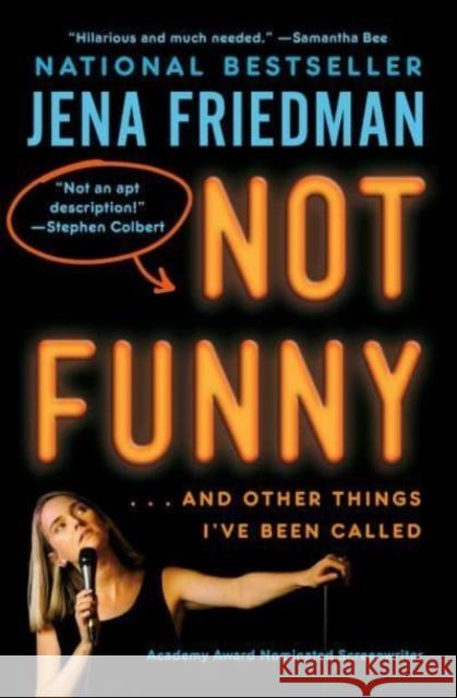 Not Funny: … And Other Things I've Been Called  9781982178291 Simon & Schuster - książka