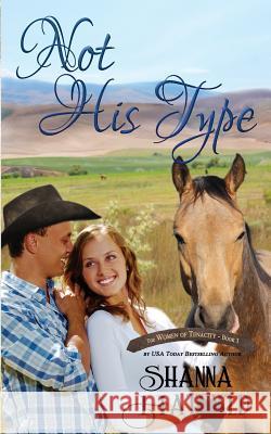 Not His Type Shanna Hatfield 9781508513827 Createspace - książka