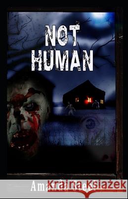 Not Human Amanda Steel Simon Marsh 9781537772677 Createspace Independent Publishing Platform - książka