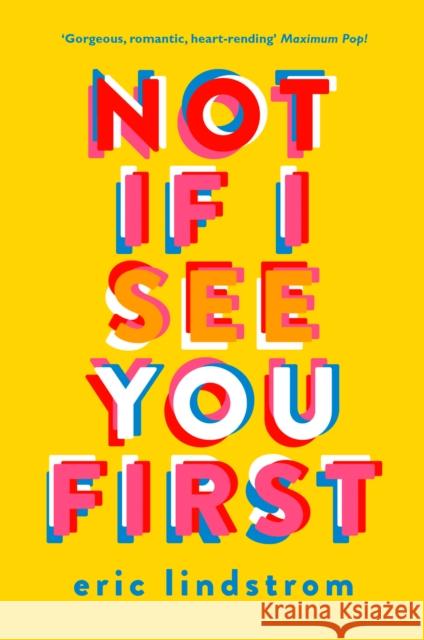 Not If I See You First Eric Lindstrom 9780008146313 HarperCollins Publishers - książka