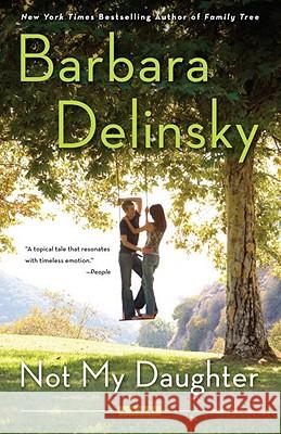 Not My Daughter Barbara Delinsky 9780767928960 Anchor Books - książka