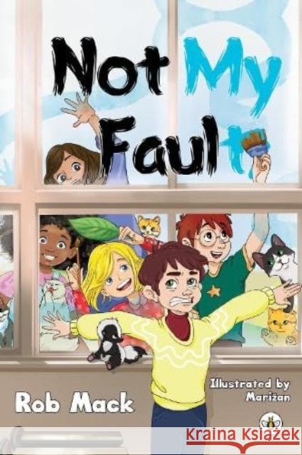 Not My Fault Rob Mack 9781839348914 Olympia Publishers - książka