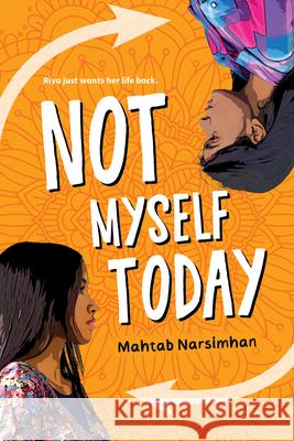 Not Myself Today Mahtab Narsimhan 9781459842335 Orca Book Publishers - książka