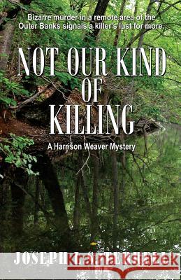 Not Our Kind of Killing Joseph L. S. Terrell 9781622680399 Bella Rosa Books - książka