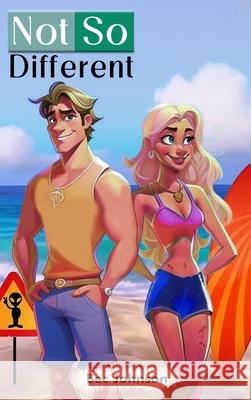 Not So Different: A Funny Story According to Ar?k (an Alien from Schmec) Bec Johnson 9781963949681 AMZ Book Publishing Solutions - książka