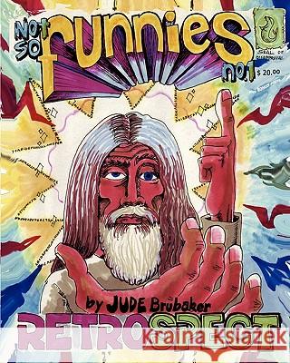 Not so funnies no.1: Retrospect Brubaker, Ffree 9781451549911 Createspace - książka