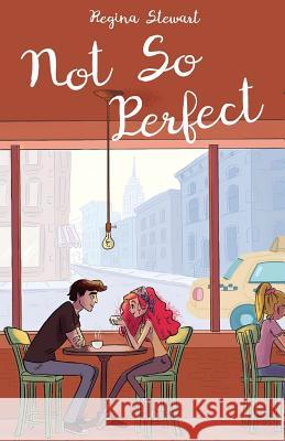 Not So Perfect Regina Stewart 9781544696621 Createspace Independent Publishing Platform - książka