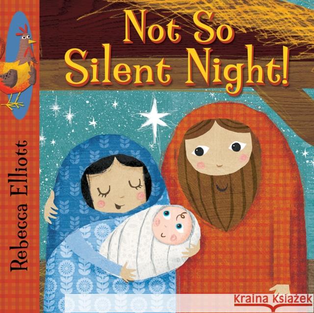 Not So Silent Night Rebecca Elliott 9780745965604 Lion Hudson Plc - książka