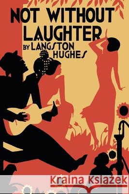 Not Without Laughter Langston Hughes 9781684224777 Martino Fine Books - książka