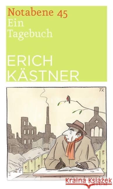 Notabene 45 : Ein Tagebuch Kästner, Erich 9783855353866 Atrium-Verlag, Hamburg - książka