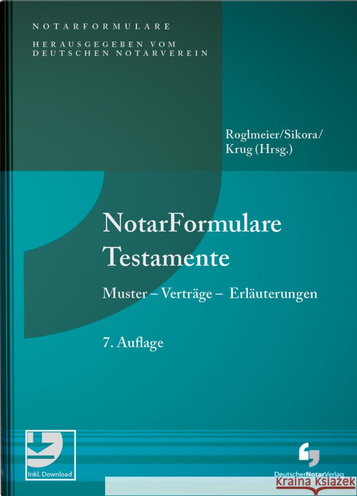 NotarFormulare Testamente  9783956463372 Deutscher Notarverlag, Bonn - książka