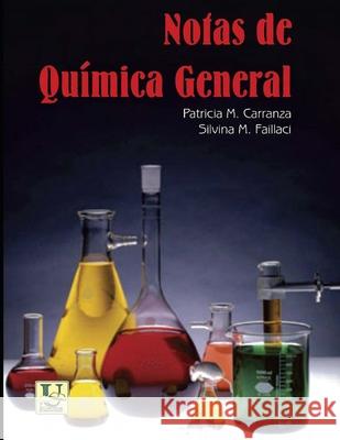 Notas de química general: Introducción Faillaci, LIC Silvina M. 9789875728837 978-987-572-883-7 - książka