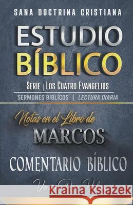 Notas en el Libro de Marcos Sermones Biblicos   9798201755843 Seminit Publications - książka