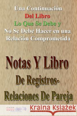 Notas y Libro De registros - Relaciones De Pareja Kyles, Sirron V. 9780997000634 Houstone Publishing - książka