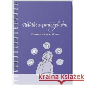 Notatki z Pierwszych Dni Pamiętnik Młodej Mamy Fioletowy KOPEĆ DOROTA 9788395122828 LEMUR NOTES DOROTA KOPEĆ - książka