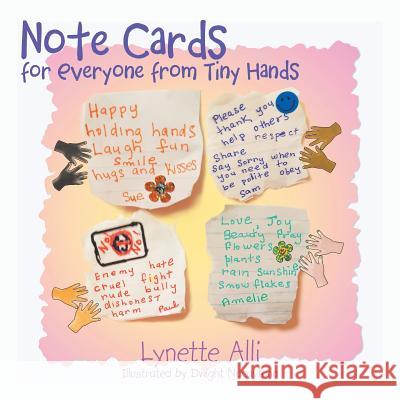 Note Cards for Everyone from Tiny Hands Lynette Alli, Dwight Nacaytuna 9781984544698 Xlibris Us - książka