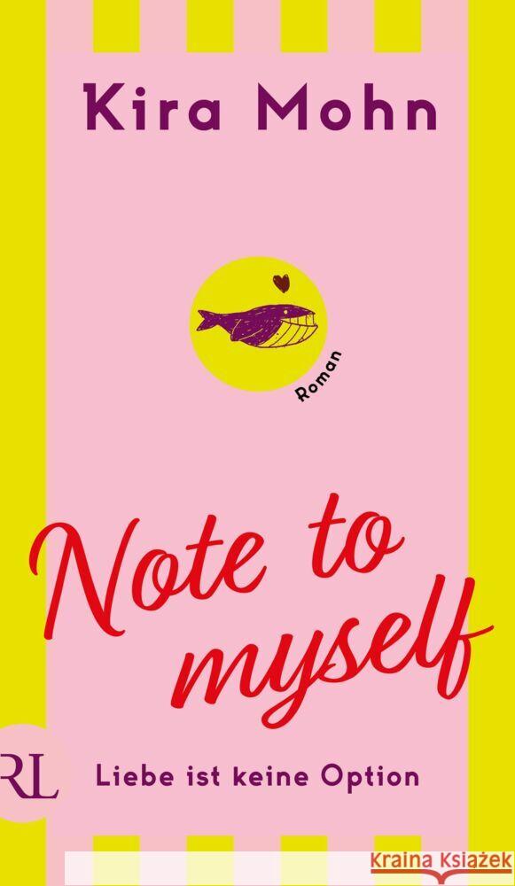 Note to myself: Liebe ist keine Option Mohn, Kira 9783352010002 Rütten & Loening - książka