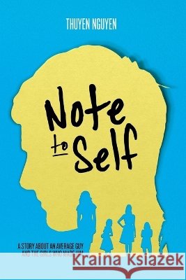 Note to Self Thuyen Nguyen 9781446658581 Lulu.com - książka