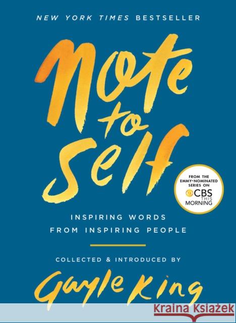 Note to Self: Inspiring Words From Inspiring People Gayle King 9781982102098 Simon & Schuster - książka
