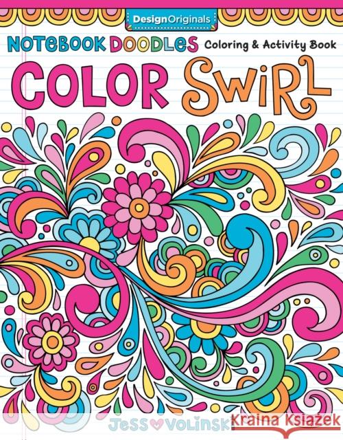 Notebook Doodles Color Swirl: Coloring & Activity Book Jess Volinski 9781497200197 Design Originals - książka