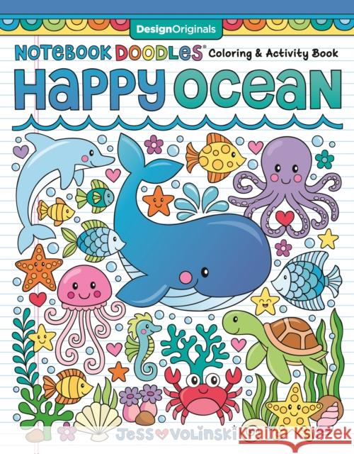 Notebook Doodles Happy Ocean: Coloring & Activity Book Jess Volinski 9781497205437 Design Originals - książka