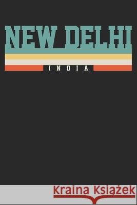 Notebook: New Delhi India Ruled 6x9 120 Pages New Publishing 9781690818243 Independently Published - książka