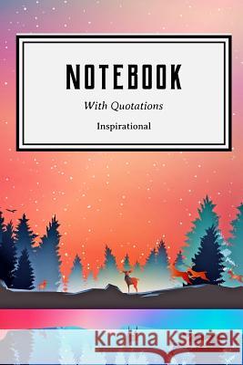 Notebook: With Quotations Inspirational Marin Eden 9781072936046 Independently Published - książka