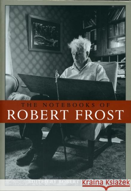 Notebooks of Robert Frost Frost, Robert 9780674034662 Belknap Press - książka