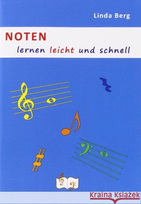 Noten lernen leicht und schnell Berg, Linda 9783000444647 Musik für Kinder - książka