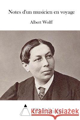 Notes d'un musicien en voyage Fb Editions 9781514791547 Createspace - książka