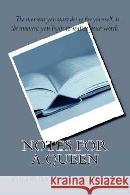 Notes For A Queen Evans-Herndon, Yolonda P. 9781537029733 Createspace Independent Publishing Platform - książka