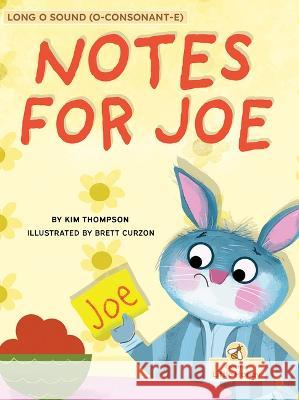 Notes for Joe Kim Thompson Brett Curzon 9781039818309 Crabtree Publishing Company - książka